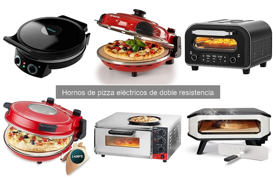 Alternativas a Hornos de Pizza Eléctricos de Doble Resistencia