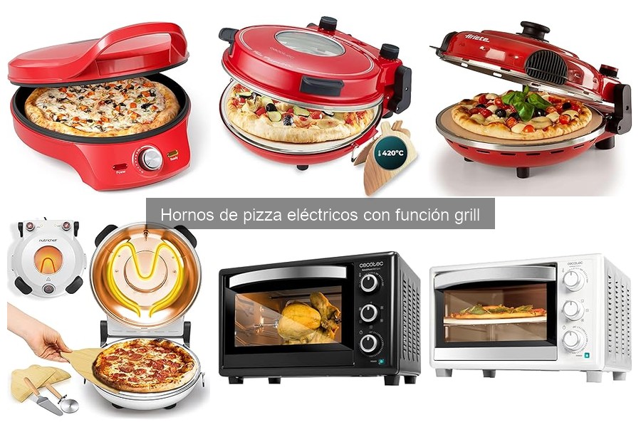 Alternativas accesibles a hornos de pizza eléctricos con grill