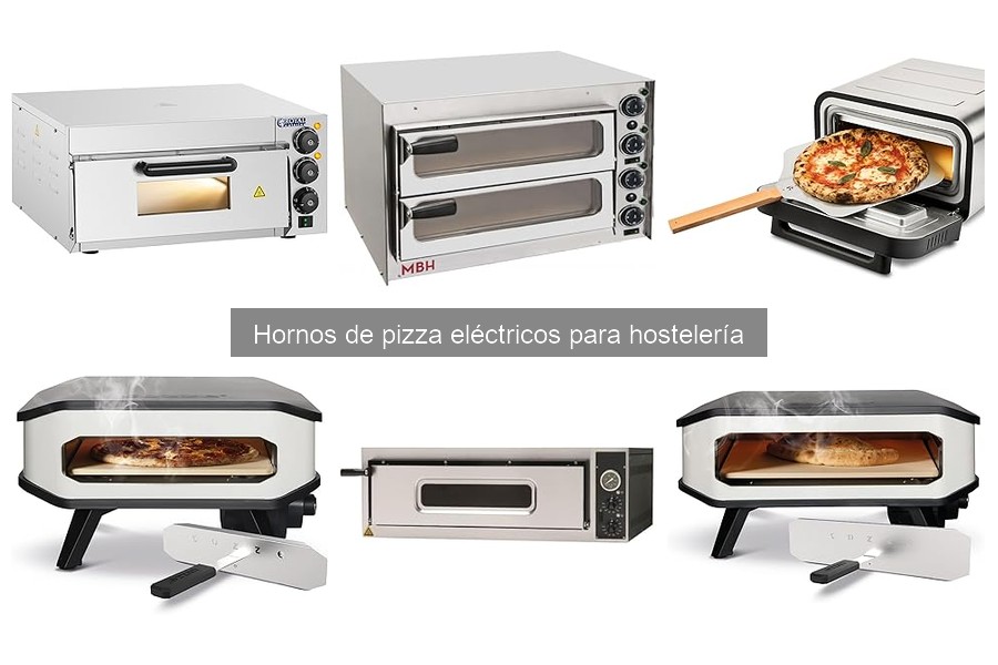 Aspectos técnicos clave al elegir hornos de pizza eléctricos