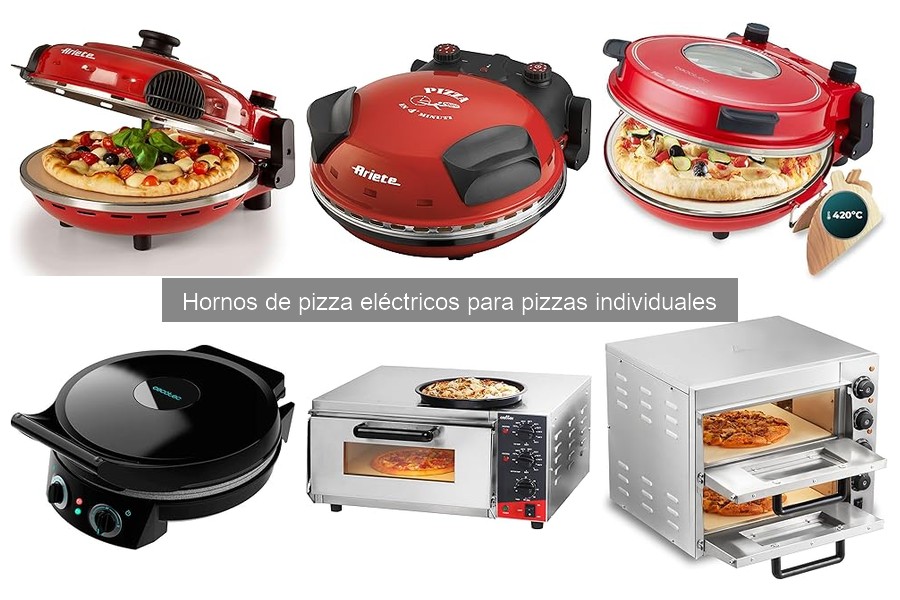 Cómo elegir el horno de pizza eléctrico para pizzas individuales