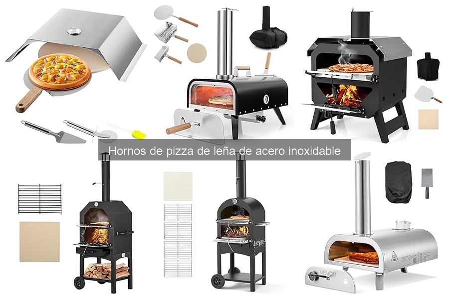 Cómo elegir el mejor horno de pizza de leña de acero inoxidable