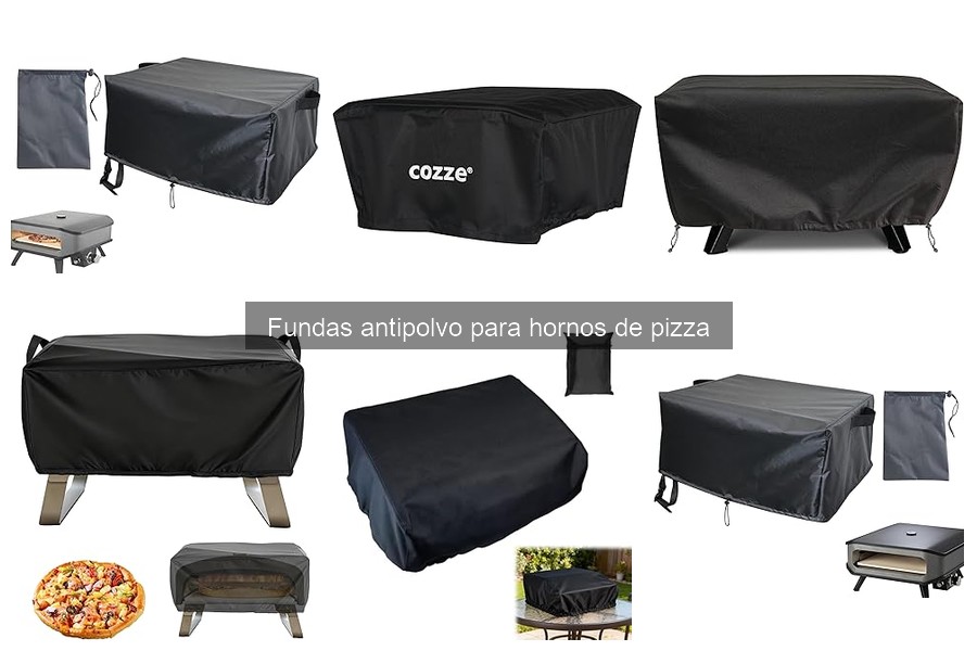 Cómo elegir la funda antipolvo perfecta para hornos de pizza