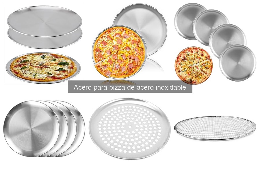 Comparativa de bandejas de acero inoxidable para pizza