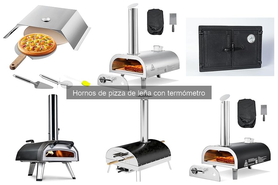 Consejos para Mantener tu Horno de Pizza de Leña con Termómetro