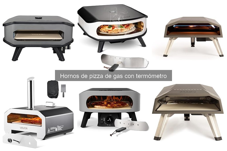 Dónde comprar hornos de pizza de gas con termómetro
