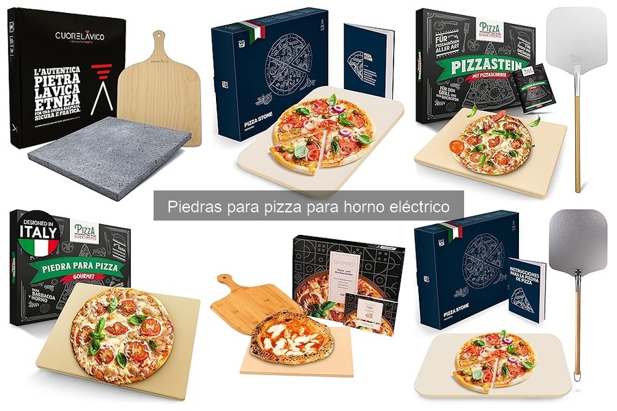 Guía para Elegir la Mejor Piedra para Pizza Eléctrica