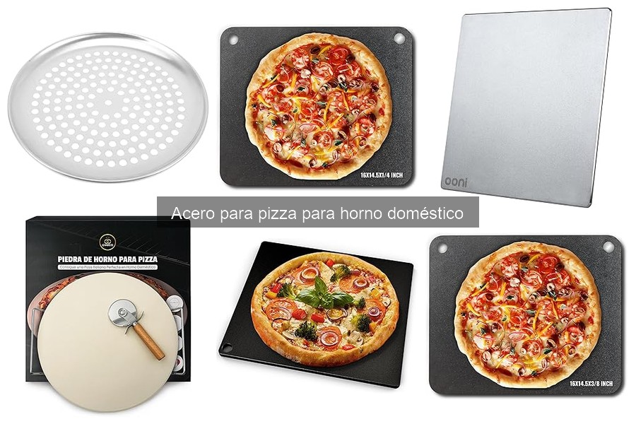 Mantenimiento del acero para pizza: limpieza y cuidado