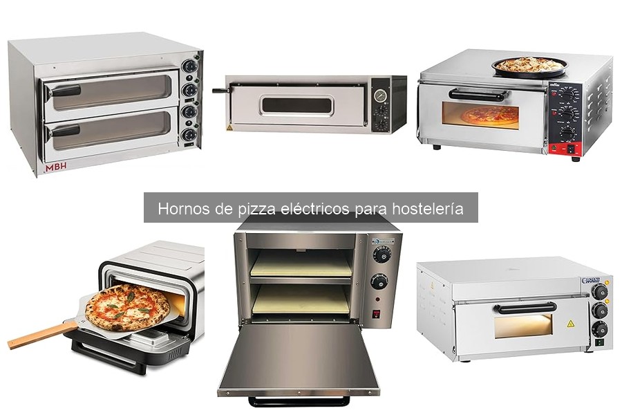 Mejores hornos de pizza eléctricos para restaurantes pequeños