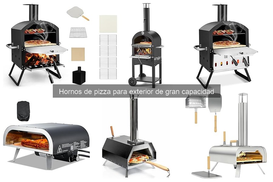 Mejores hornos de pizza para exterior de gran capacidad