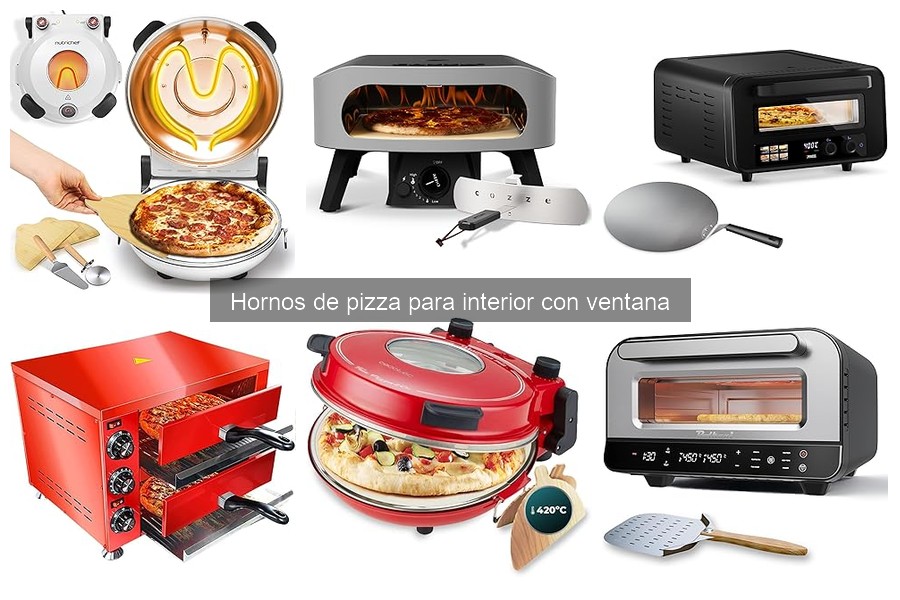 Mejores hornos de pizza para interior con ventana en 2023