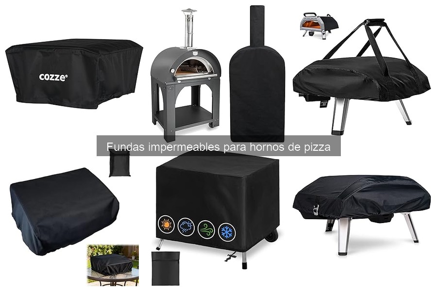 Mejores materiales en fundas impermeables para hornos de pizza