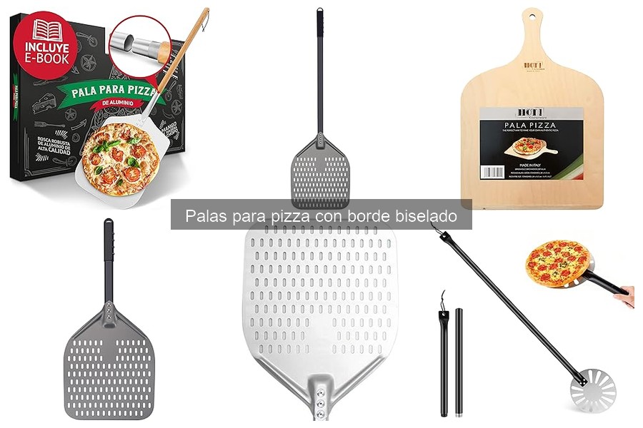 Mejores materiales para palas de pizza con borde biselado