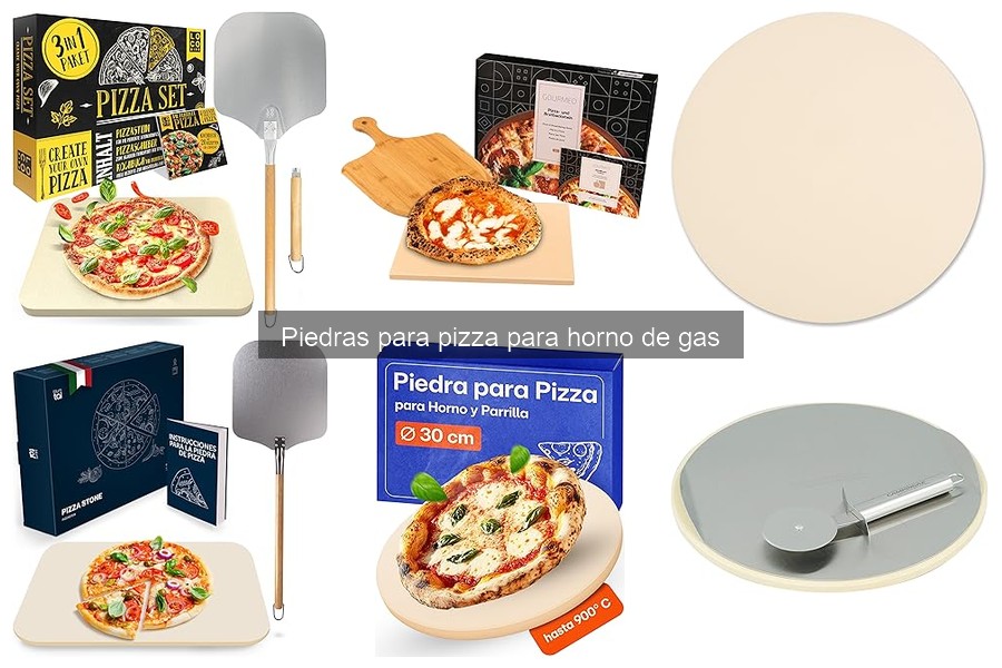 Por qué utilizar piedras para horno de gas en tus pizzas
