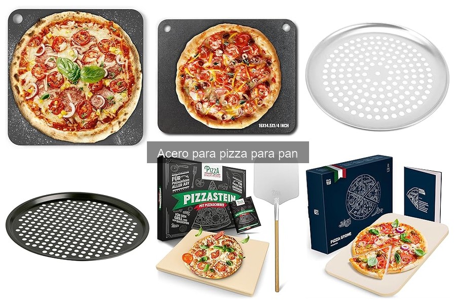Problemas comunes al usar acero para pizza y soluciones