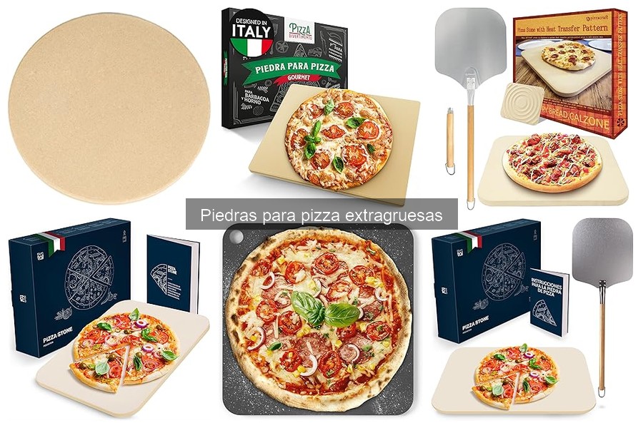 Problemas comunes al usar piedras para pizza extragruesas