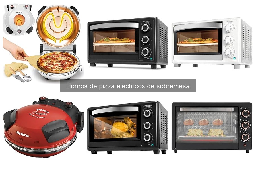 ¿Qué es un horno de pizza eléctrico de sobremesa?