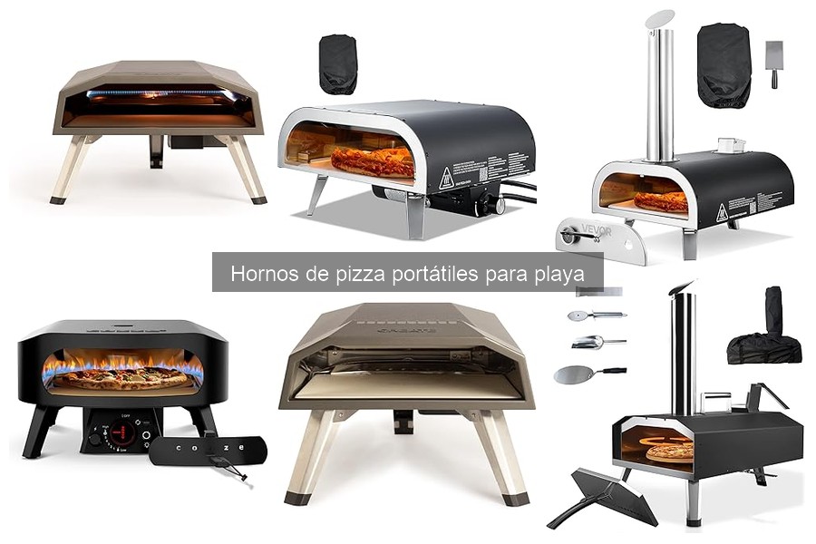 ¿Qué son los hornos de pizza portátiles para playa?