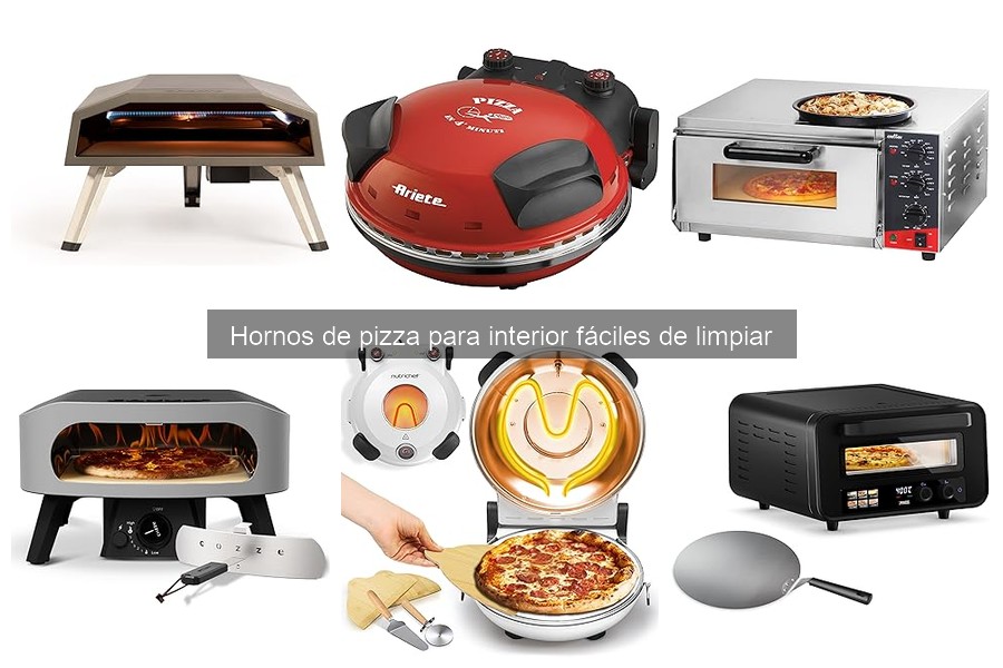¿Son todos los hornos de pizza para interior fáciles de limpiar?