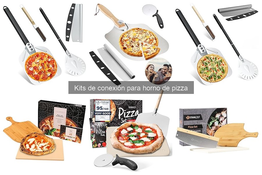 Tipos de kits de conexión para hornos de pizza