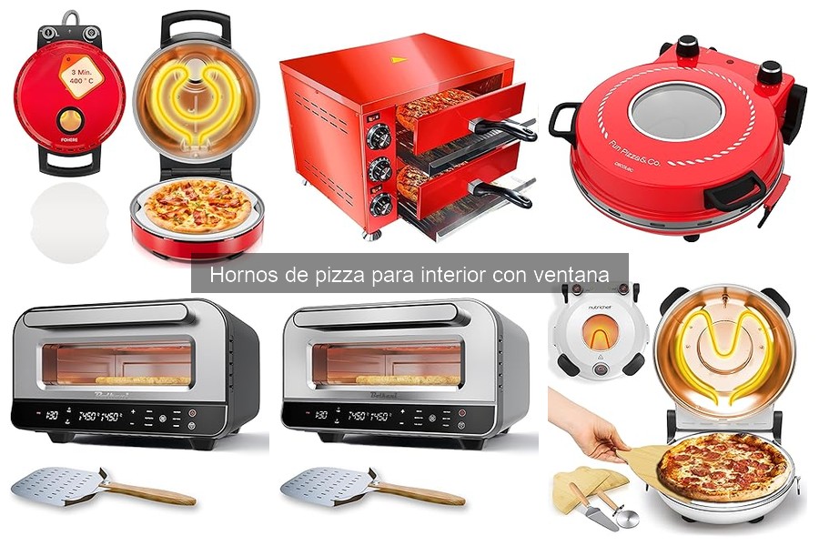 Todo sobre hornos de pizza para interior con ventana