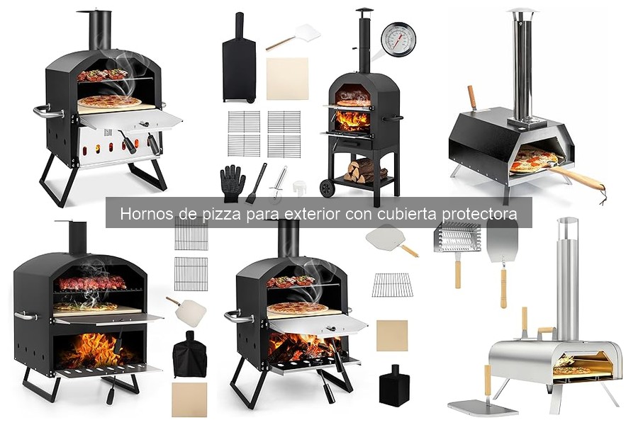 Ventajas de Hornos de Pizza para Exterior con Cubierta Protectora
