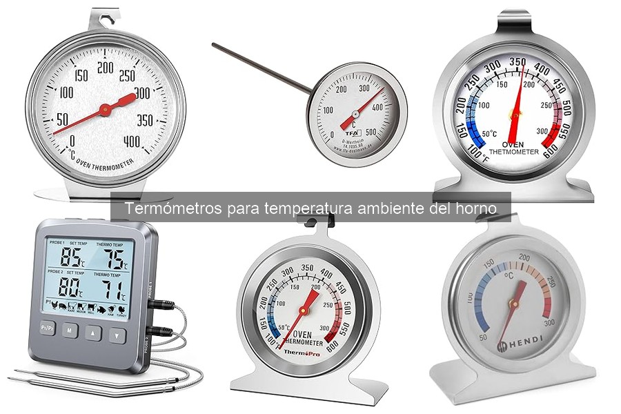 Ventajas de un termómetro para horno frente a otros métodos