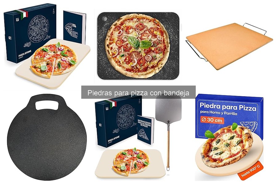 Ventajas de usar piedras para pizza con bandeja