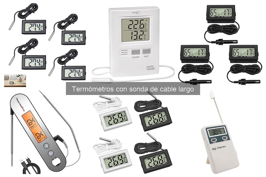 Ventajas y desventajas de termómetros con sonda de cable largo