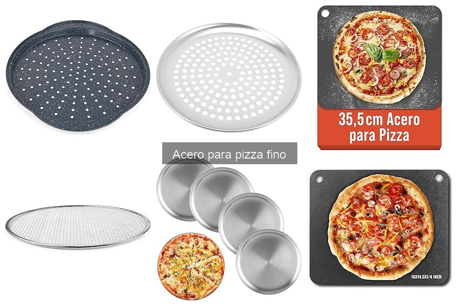 Ventajas y desventajas del acero para pizza fino